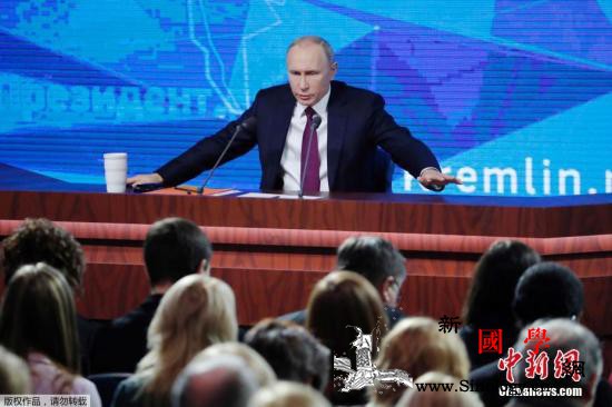普京年度记者会:总结俄内政外交情况谈_叙利亚-乌克兰-莫斯科-