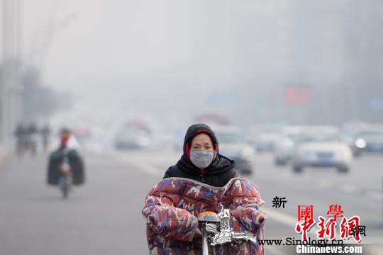 中国京津冀等地将出现新一轮重污染天气_临汾市-山西省-污染-