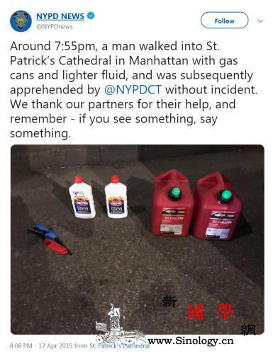 美一男子携汽油进入教堂引恐慌被捕遭控_纽约-纽约市-汽油-