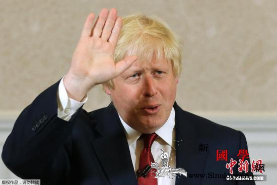 英国相位争夺激烈约翰逊或成“阻截”目_约翰逊-英国-首相-