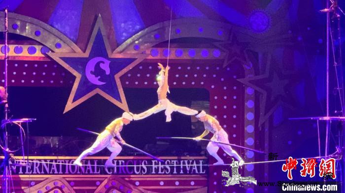 第六届中国国际马戏节在珠海闭幕_马戏-杂技-蒙特-