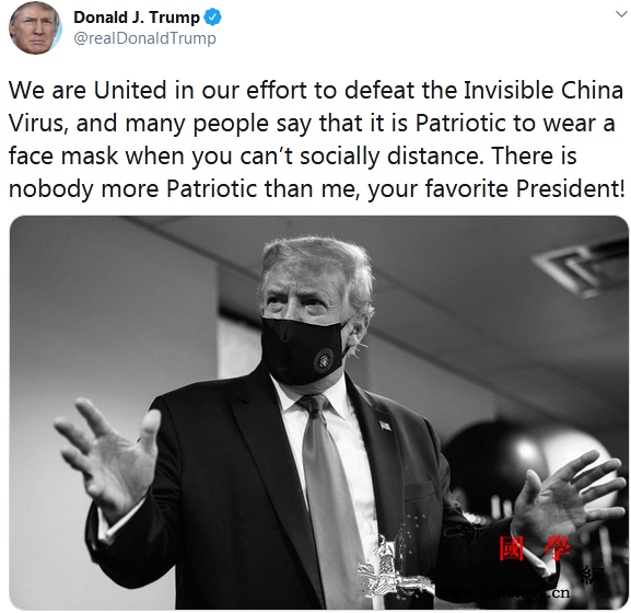 戴上口罩继续甩锅！特朗普发推再提“中_污名-画中画-爱国-