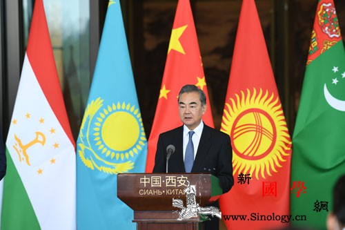 王毅谈“中国+中亚五国”外长会晤八点_外长-会晤-阿富汗-